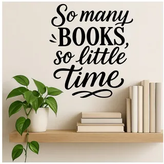 Sunnywall Wandspruch Wandtattoo So many books, so little time – englischer Spruch Bookish, selbstklebend, konturgschnitten schwarz