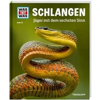 TESSLOFF 978-3-7886-2049-3 WAS IST WAS Bd. 121 Schlangen. Jäger mit dem sechsten Sinn