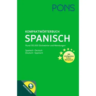 PONS Kompaktwörterbuch Spanisch: Spanisch - Deutsch / Deutsch - Spanisch. Mit 135.000 Stichwörtern & Wendungen. Mit intelligentem Online-Wörterbuch.: ... Rund 135.000 Stichwörter und Wendungen.