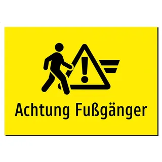 Achtung Fußgänger – Aluminiumschild A3: 420x297mm – Mit Grafik und Text