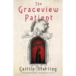 The Graceview Patient (eBook, ePUB)