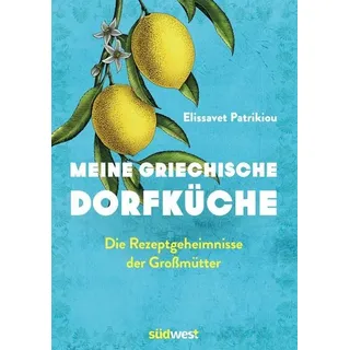 Meine griechische Dorfküche