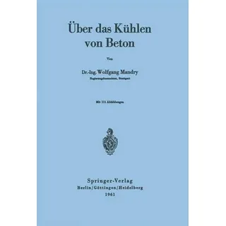 Über das Kühlen von Beton