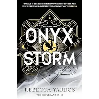 Piatkus Onyx Storm: Continue the brutal and addictive adventure in the epic third instalment of the global bestselling phenomenon (The Empyrean)