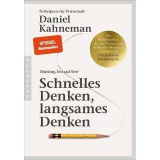 Schnelles Denken, langsames Denken