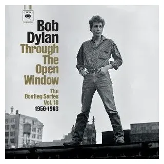The Bootleg Series Vol. 18: Through The Open Windo von Bob Dylan / Sony Music Entertainment Germany GmbH / München / CD