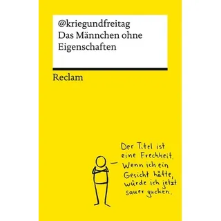 Das Männchen ohne Eigenschaften. Die besten Cartoons von @kriegundfreitag – Reclams Universal-Bibliothek