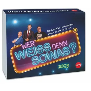 Heye Wer weiß denn sowas? Tagesabreißkalender 2025