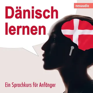 neoaudio Dänisch lernen - Sprachkurse für Anfänger
