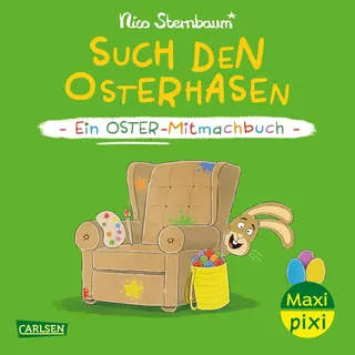Carlsen Verlag Maxi Pixi 492: Such den Osterhasen: