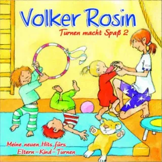 Turnen macht Spaß. Tl.2, 1 Audio-CD Mit neuen Hits fürs Eltern-Kind-Turnen
