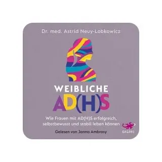 Lagato Verlag Weibliche AD(H)S (MP3-Download)