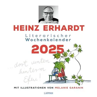 Heinz Erhardt: Literarischer Wochenkalender 2025 von Heinz Erhardt / Lappan Verlag / Kalender