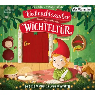 Der HörVerlag Weihnachtszauber hinter der geheimen Wichteltür