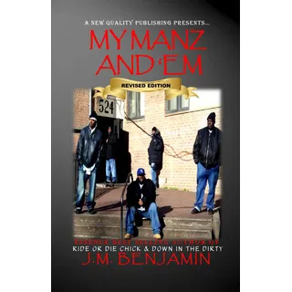 a new quality publishing My Manz And 'Em