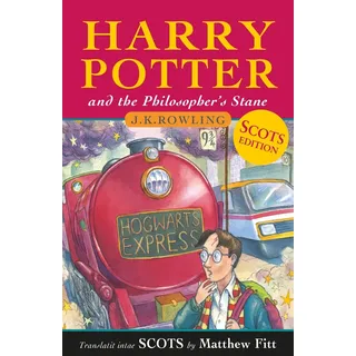 Harry Potter and the Philosopher's Stane Harry Potter and the Philosopher's Stone in Scots [Cover may vary]
