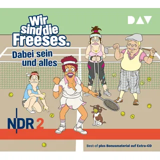 Wir sind die Freeses. Dabei sein und alles: Hörspiel (3 CDs)