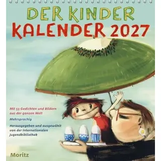 moritz Der Kinder Kalender Wandkalender 2027 DIN A4 hoch