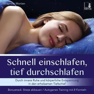 Schnell einschlafen, tief durchschlafen, 1 Audio-CD Durch innere Ruhe und körperliche Entspannung in den erholsamen Tiefschlaf