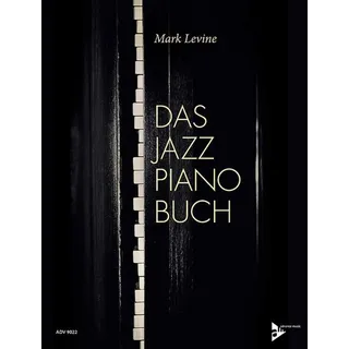 Advance Music Das Jazz Piano Buch Klavier. Lehrbuch. (Advance Music)