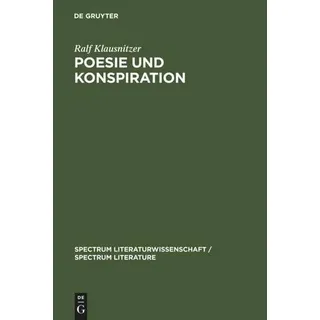 Poesie und Konspiration Habilitationsschrift