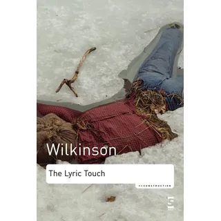 The Lyric Touch von John Wilkinson / Salt Publishing / Taschenbuch