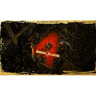 Back 4 Blood Ultimate