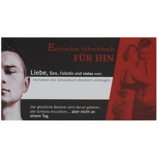 Erotisches Scheckbuch für Sie oder für Ihn - Scheckbuch mit sexy Gutscheinen zum Einlösen Gutscheinheft mit Aufgaben (Erotisches Scheckbuch für Ihn)