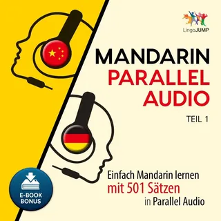 GD Publishing Mandarin Parallel Audio - Teil 1 von Lingo Jump / GD Publishing / MP3 Hörbuch