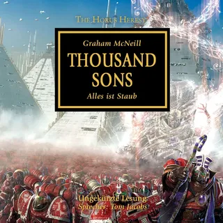 The Horus Heresy 12: Thousand Sons von Graham McNeill / Eins A Medien / MP3 Hörbuch
