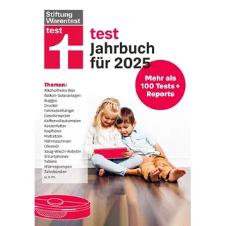 test Jahrbuch 2025- Der Ratgeber für die besten Produkte und die optimale Kaufentscheidung Überblick über zahlreiche Produkte mit ehrlichen Bewertunge