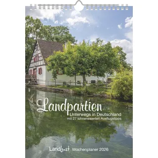 teNeues Landlust - Landpartien – Unterwegs in Deutschland 2026 – Wochenkalender 21×30 cm mit 27 Ausflugstipps, Wandkalender für Naturfreunde & Reiselustige