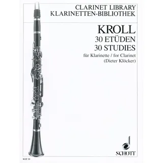 SCHOTT 30 Etüden: "die Technik der Zunge betreffend". Klarinette. (Klarinetten-Bibliothek)