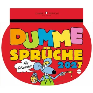 Heye Dumme Sprüche Kalender 2027