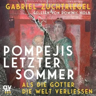 Pompejis letzter Sommer