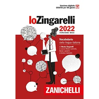 Zanichelli Lo Zingarelli 2022. Vocabolario della lingua italiana. Versione base. Con Contenuto digitale (fornito elettronicamente)