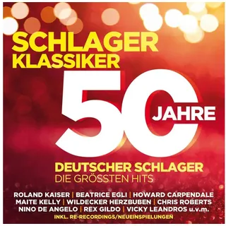 Universal Music Vertrieb - A Division of Universal Music GmbH Schlager Klassiker - 50 Jahre Deutscher Schlager - Die größten Hits