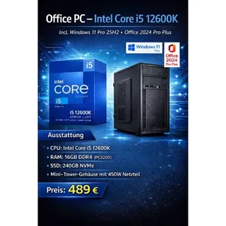 Office PC - Intel Core i5-12600K - 16GB DDR4 - Intel UHD Grafik - 240GB M.2 - W1...